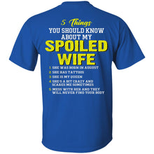 Load image into Gallery viewer, 5 Things You Should Know About My Spoiled Wife She Was Born In August Shirts Back Side