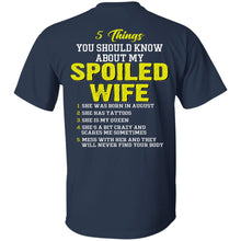 Load image into Gallery viewer, 5 Things You Should Know About My Spoiled Wife She Was Born In August Shirts Back Side